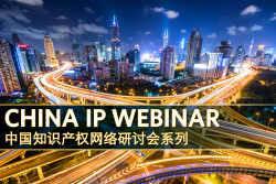 China IP Webinar